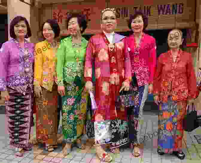 A Group Of Peranakan Women Wearing Nyonya Kebayas Of Various Colors And Designs NYONYA KEBAYA PERANAKAN HERITAGE FASHION