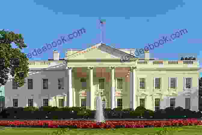 A Stately View Of The White House, The Official Residence And Workplace Of The President Of The United States New York Washington DC (The World Through My Lens)