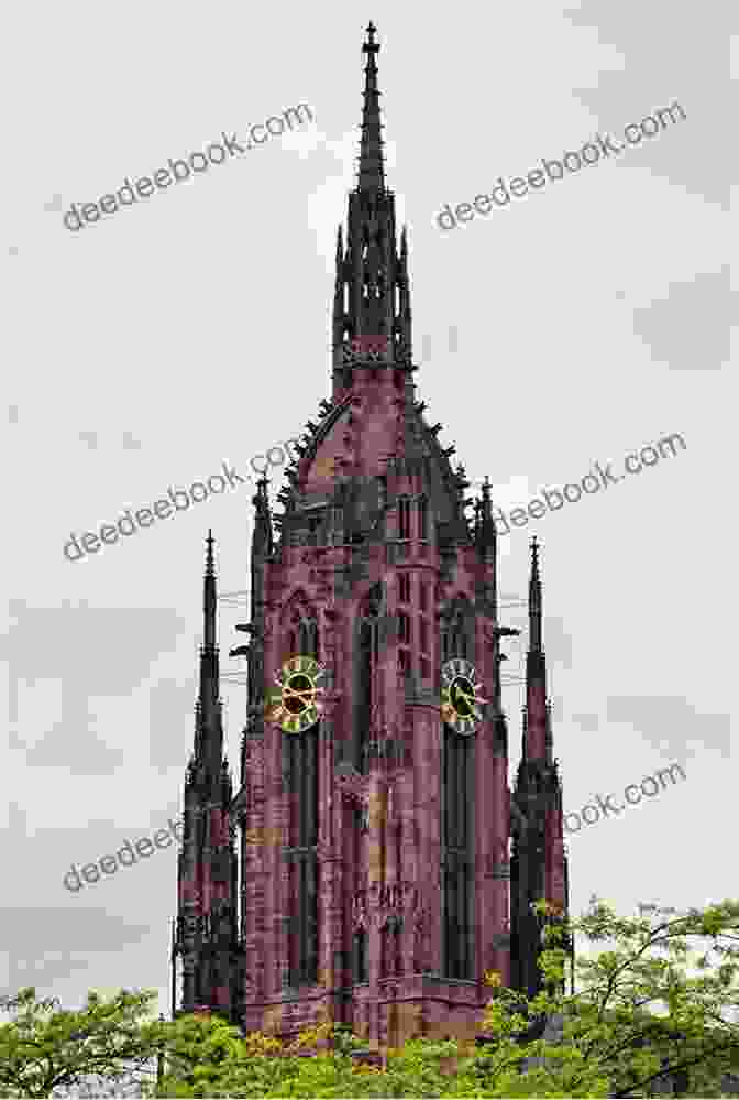 Exterior View Of Frankfurt Cathedral With Its Towering Spires And Gothic Architecture Top Ten Sights: Frankfurt