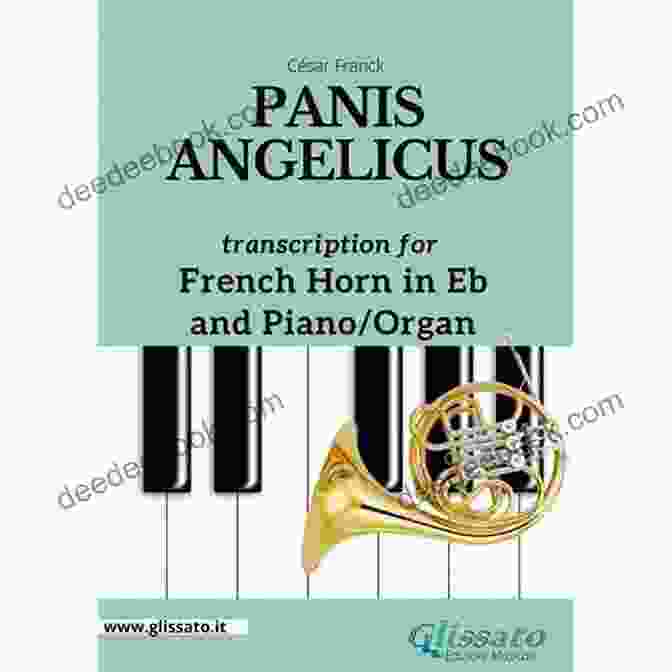 Panis Angelicus Eb French Horn And Piano Organ Panis Angelicus Eb French Horn And Piano/Organ