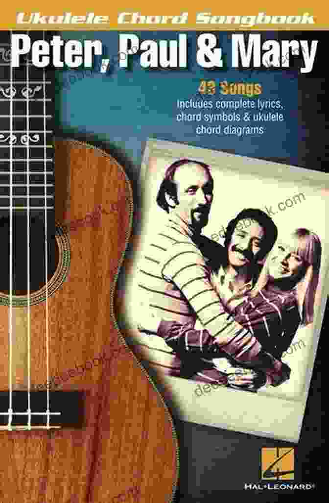Peter, Paul And Mary Ukulele Chord Songbook Cover Peter Paul Mary Ukulele Chord Songbook: Lyrics/Chord Symbols/Ukulele Chord Diagrams