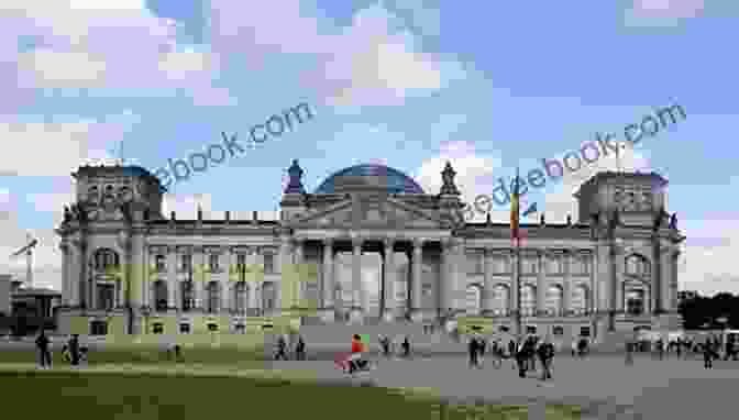 Reichstag Building, Berlin, Germany Beautiful Berlin (Famous Locations Series)