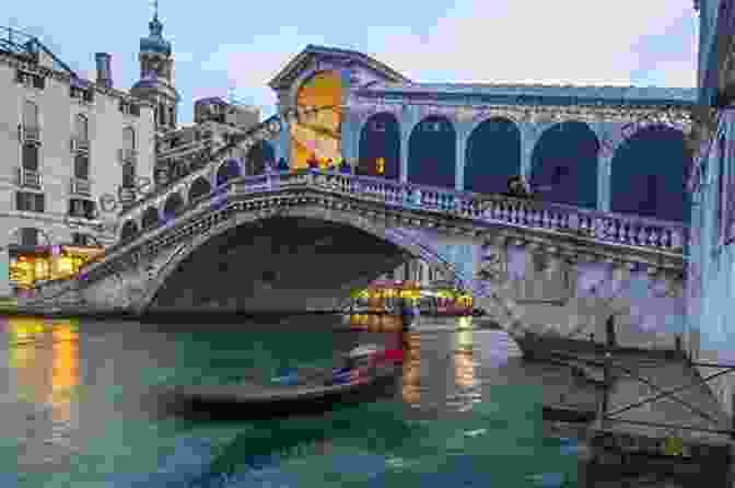 Rialto Bridge, Venice, Italy Top 20 Places To Visit In Venice Italy: Travel Guide