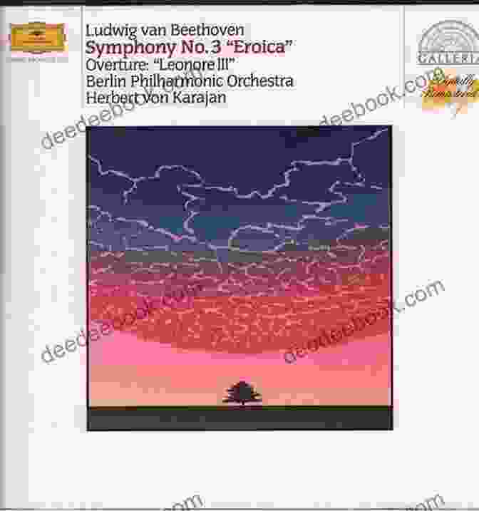 The Eroica Symphony Being Performed By The Berlin Philharmonic Beethoven S Eroica: The First Great Romantic Symphony