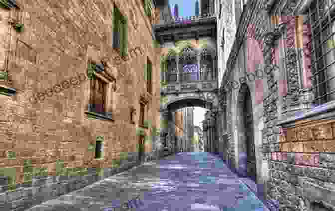The Historic Gothic Quarter In Barcelona, Spain Barcelona Top 20 Places To See Spain Edition