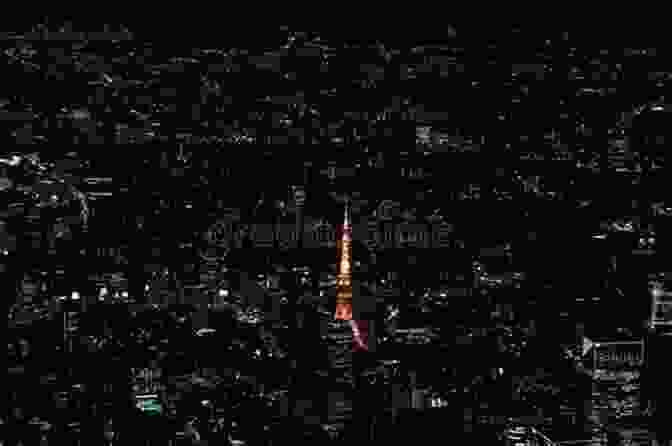 Tokyo Tower Illuminated In Vibrant Hues, Casting A Warm Glow Over The Surrounding Cityscape, Creating A Captivating Spectacle Against The Night Sky. NIGHT VIEW SPOT JAPAN TOKYO (NIGHT VIEW MEISTER S CHOICE) SNAPSHOT