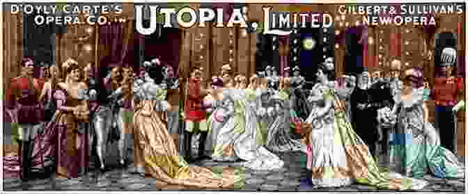 Utopia, Limited Gilbert And Sullivan: The Players And The Plays