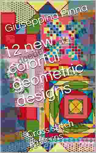 12 New Colorful Geometric Designs: Cross Stitch Patterns