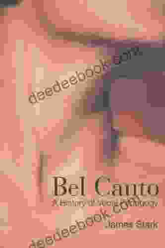Bel Canto: A History Of Vocal Pedagogy