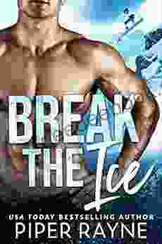 Break The Ice (Bedroom Games 3)