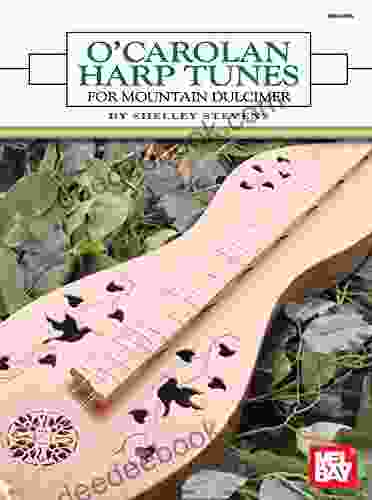 O Carolan Harp Tunes For Mountain Dulcimer