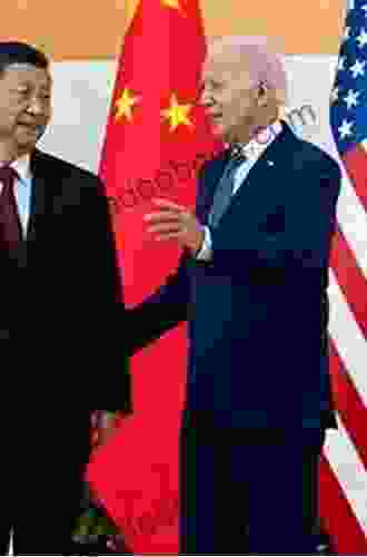 World Leadership In The Balance: China And The Us Clash For Supremacy
