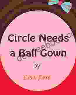 Circle Needs A Ball Gown