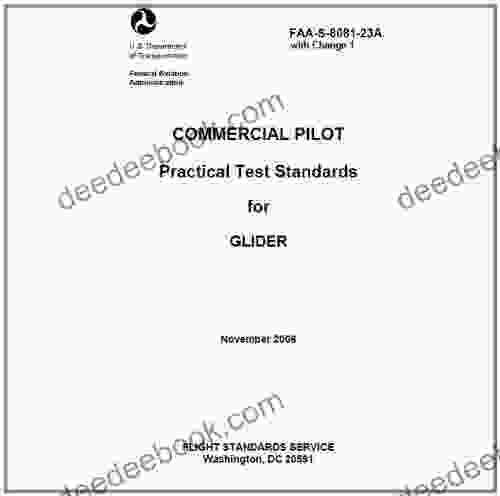 COMMERCIAL PILOT Practical Test Standards For GLIDER Plus 500 Free US Military Manuals And US Army Field Manuals When You Sample This