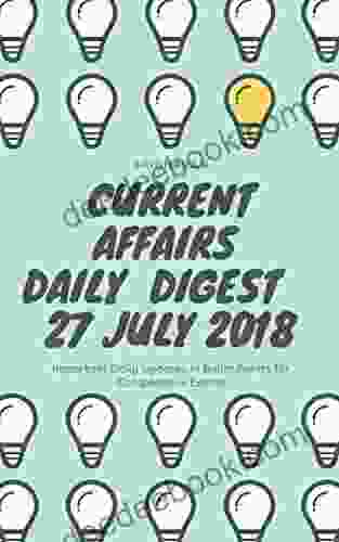 Current Affairs Daily Digest 20180727 27th July 2024