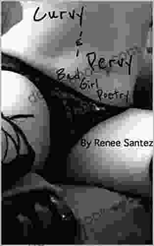 Curvy Pervy: Bad Girl Poetry