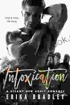 Intoxication: A Steamy Forced Proximity Office Romance (Damaged Hearts 1)