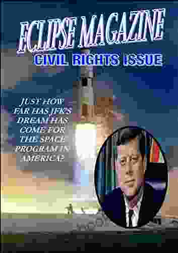 Eclipse Magazine The Civil Rights Issue
