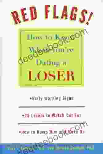 Red Flags: How To Know When You Re Dating A Loser