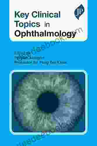 Key Clinical Topics In Ophthalmology