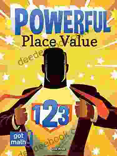 Powerful Place Value: Patterns And Power (Got Math )