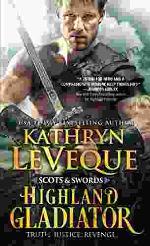 Highland Gladiator: A Revenge Driven Scotsman Fights For The Love Of A Fiery Lass In And Out Of The Ring (Scots And Swords 1)