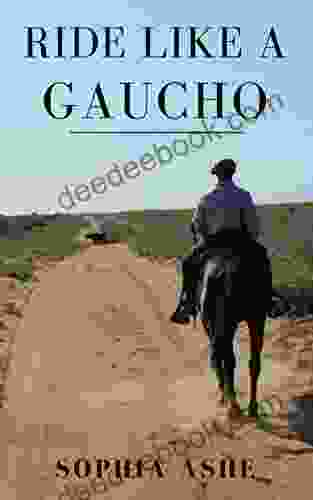 Ride Like A Gaucho