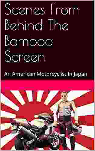 Scenes From Behind The Bamboo Screen: An American Motorcyclist In Japan