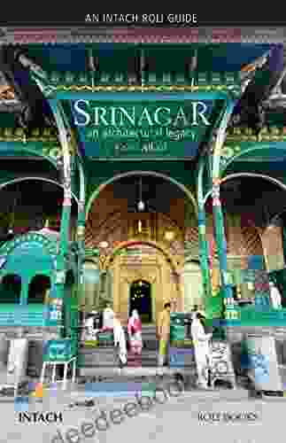 Srinagar: An Architectural Legacy (Intach Roli Guide)