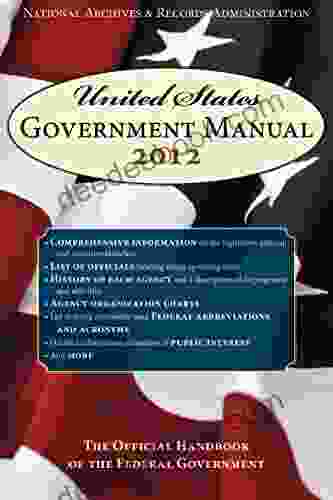 United States Government Manual 2024: The Official Handbook Of The Federal Government