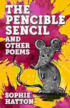 The Pencible Sencil And Other Poems