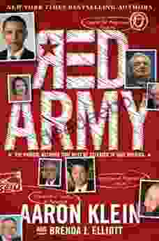 Red Army: The Radical Network That Must Be Defeated To Save America