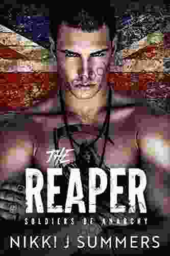 The Reaper: A New Adult Vigilante Standalone Slow Burn Romance (The Soldiers Of Anarchy 2)