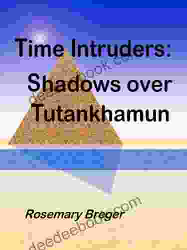 Time Intruders: Shadows Over Tutankhamun