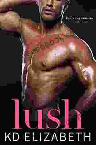 Lush: A Steamy Small Town Workplace Romance (The King Cousins 1)