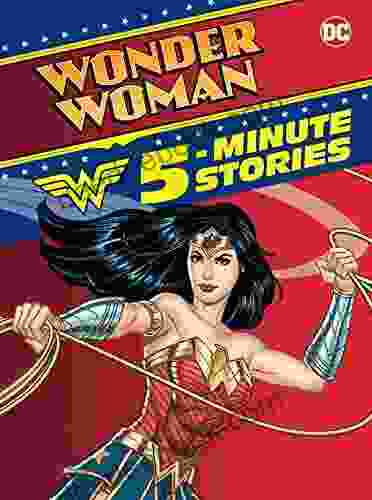Wonder Woman 5 Minute Stories (DC Wonder Woman)